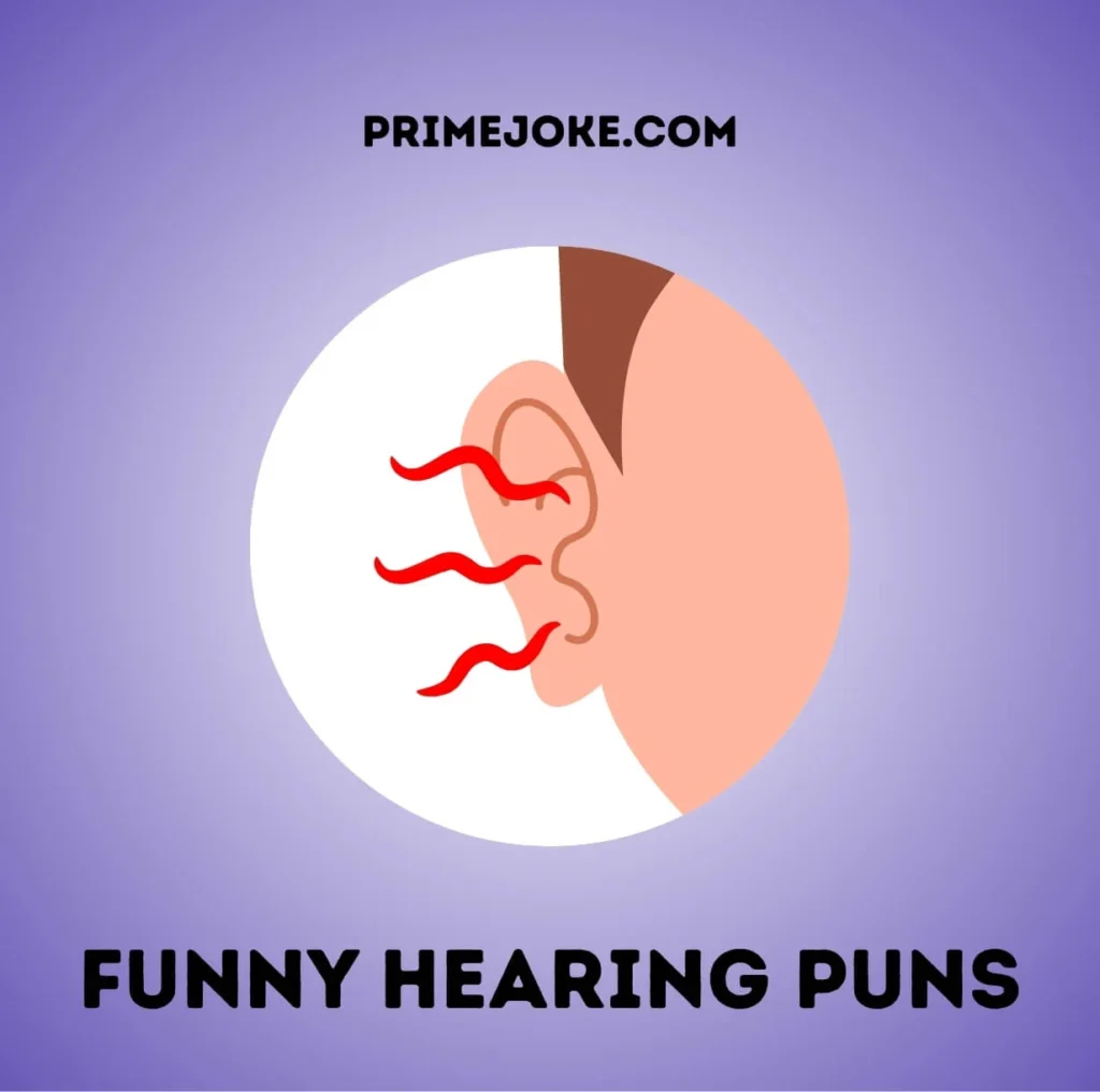 Funny Hearing Puns