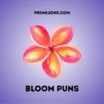 Bloom puns