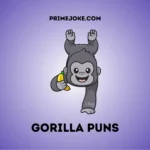 Gorilla puns