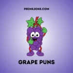 Grape puns