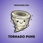 Tornado puns