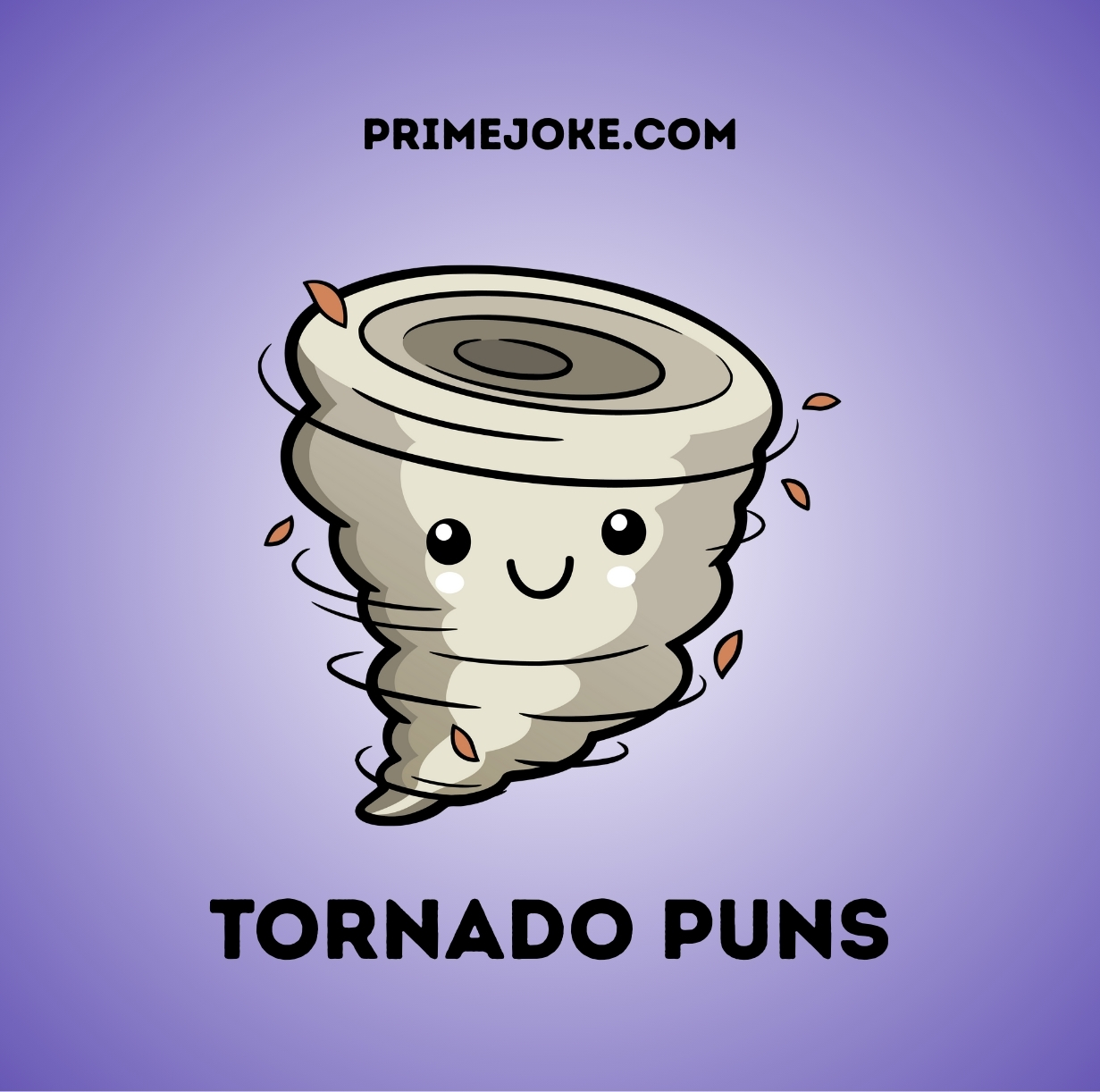 Tornado puns