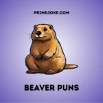 Beaver puns