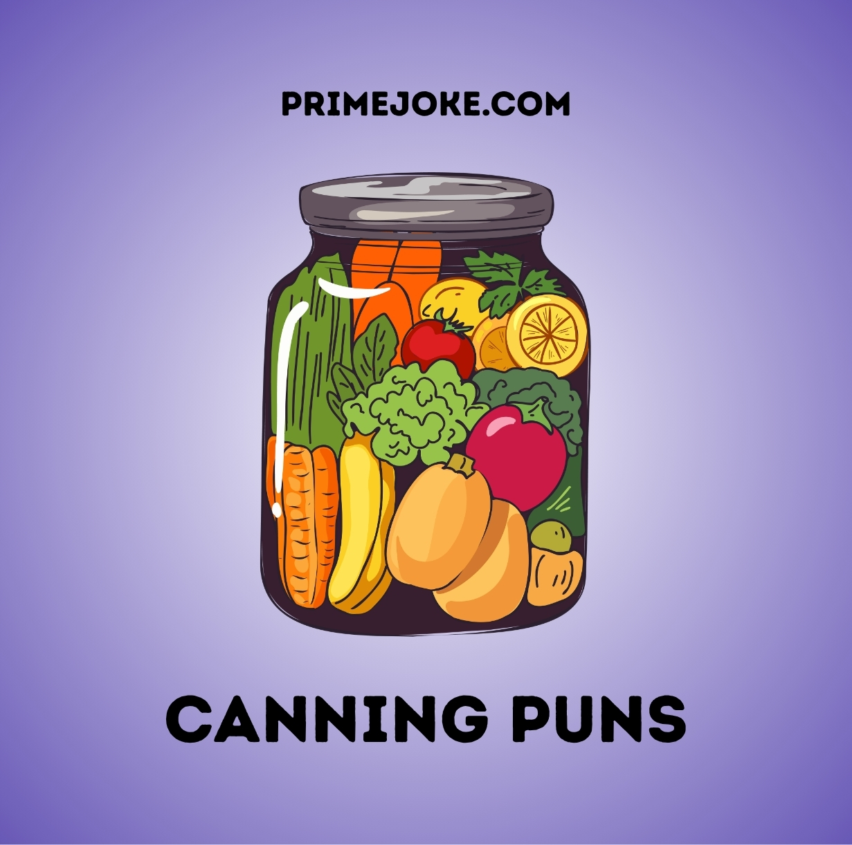 Canning Puns