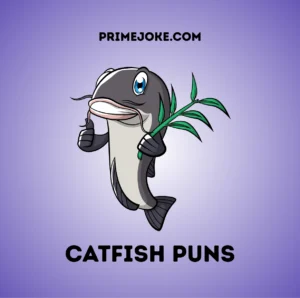 Catfish puns