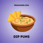 Dip puns