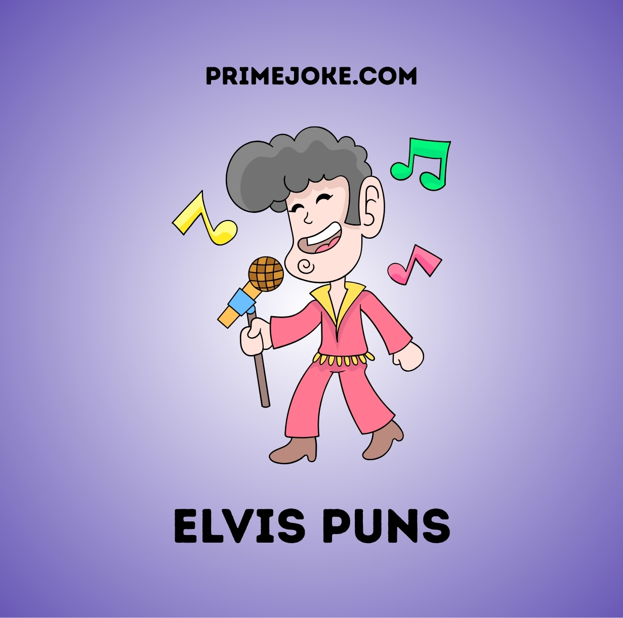 Elvis Puns