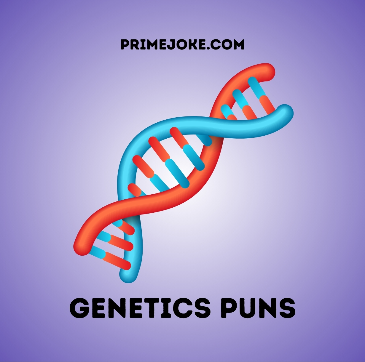Genetics Puns