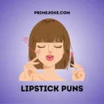 Lipstick Puns