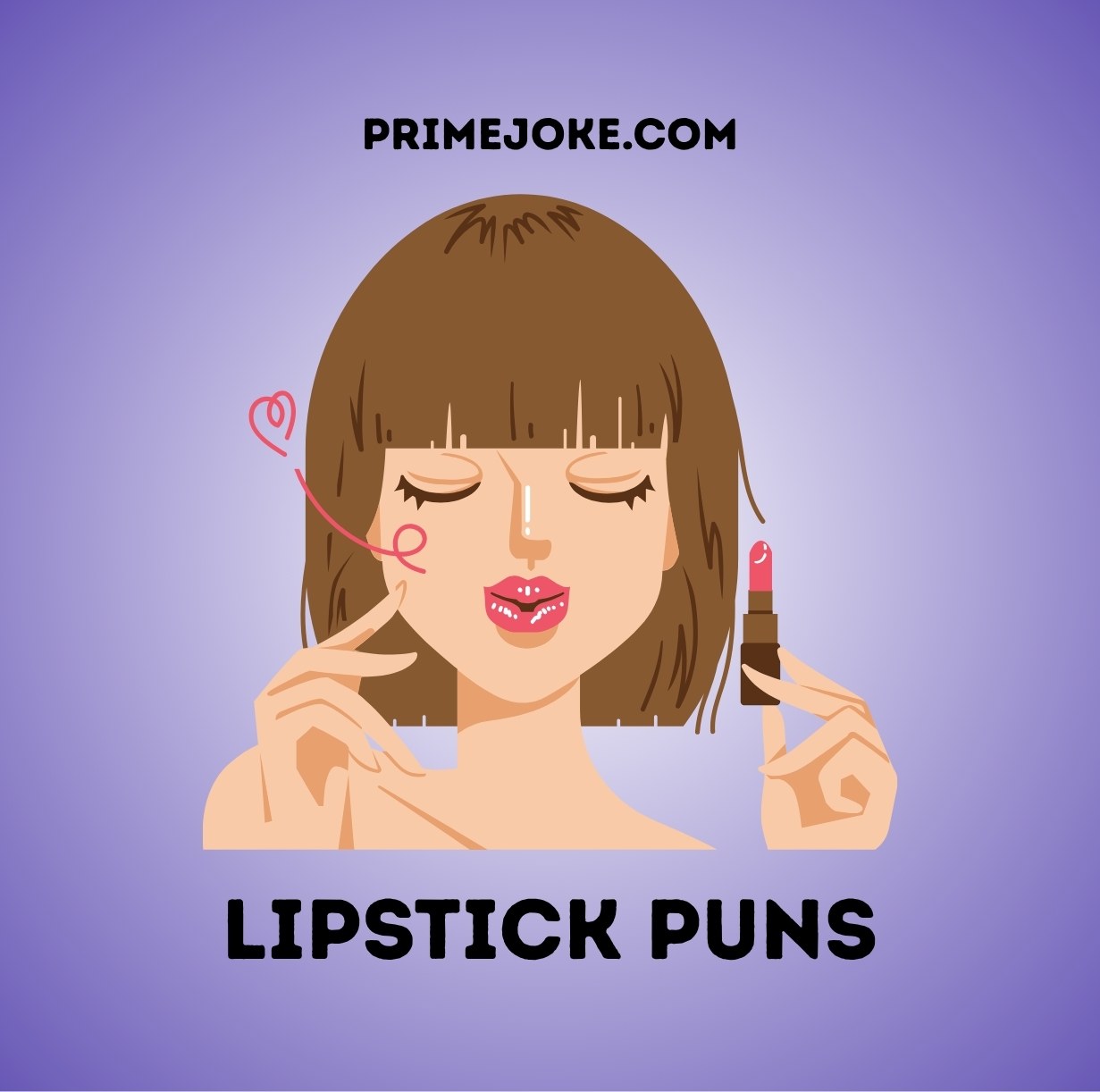 Lipstick Puns