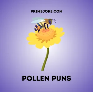 Pollen Puns