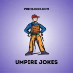 Umpire Jokes