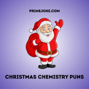 Christmas Chemistry Puns