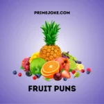 Fruit Puns