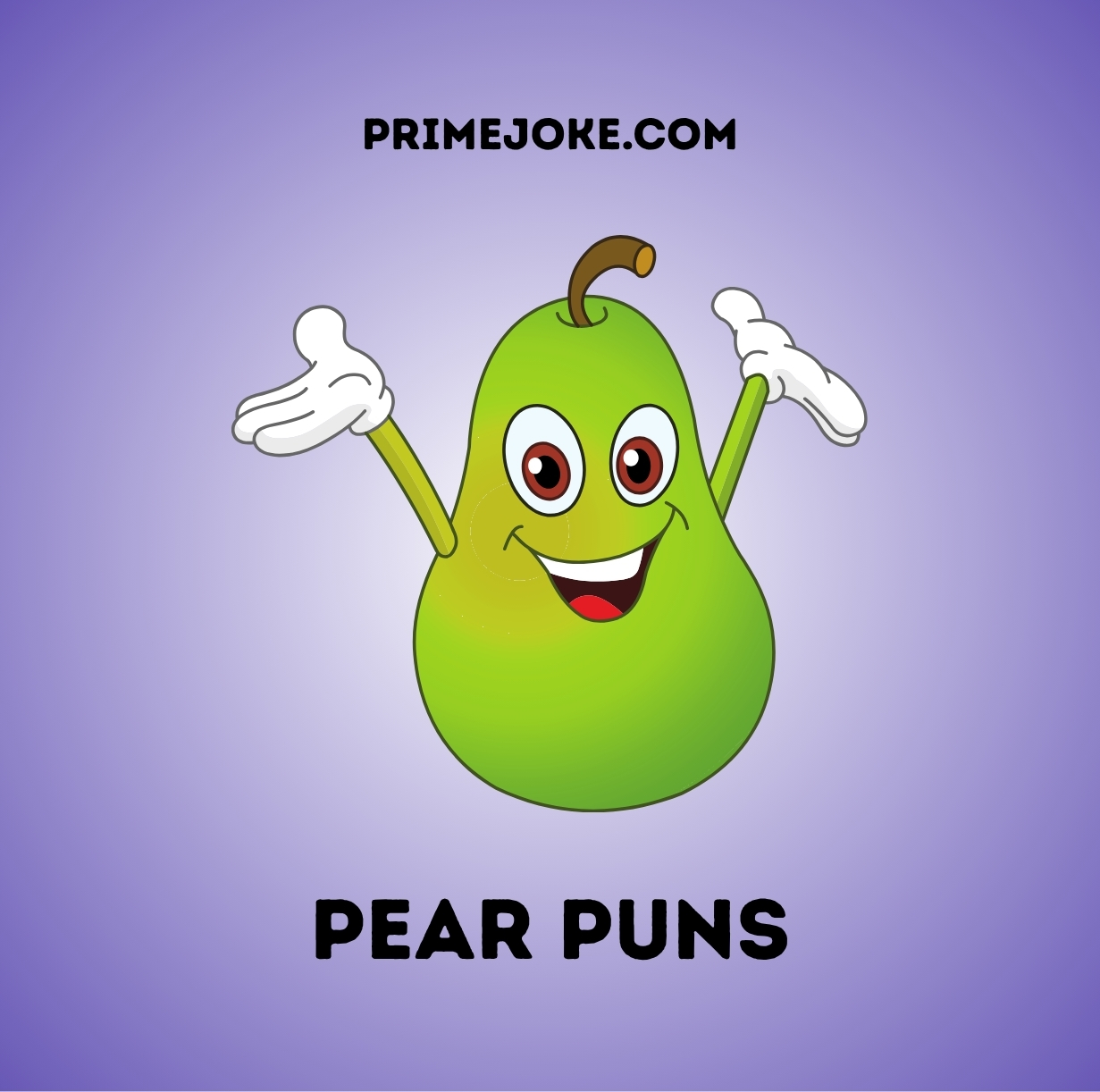 Pear Puns