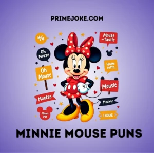Minnie Mouse Puns