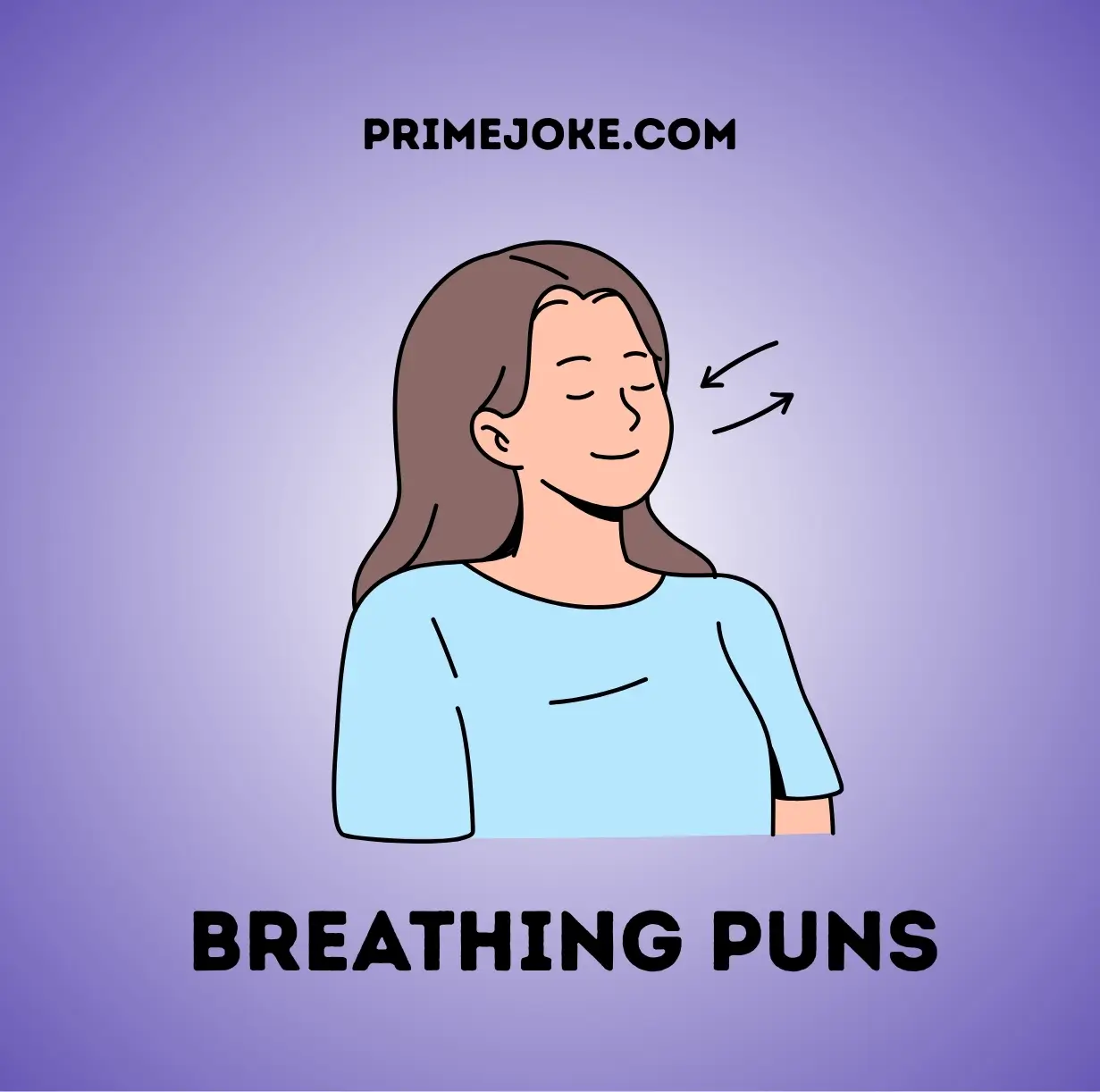 Breathing Puns