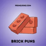 Brick Puns