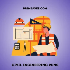 Civil Engineering Puns