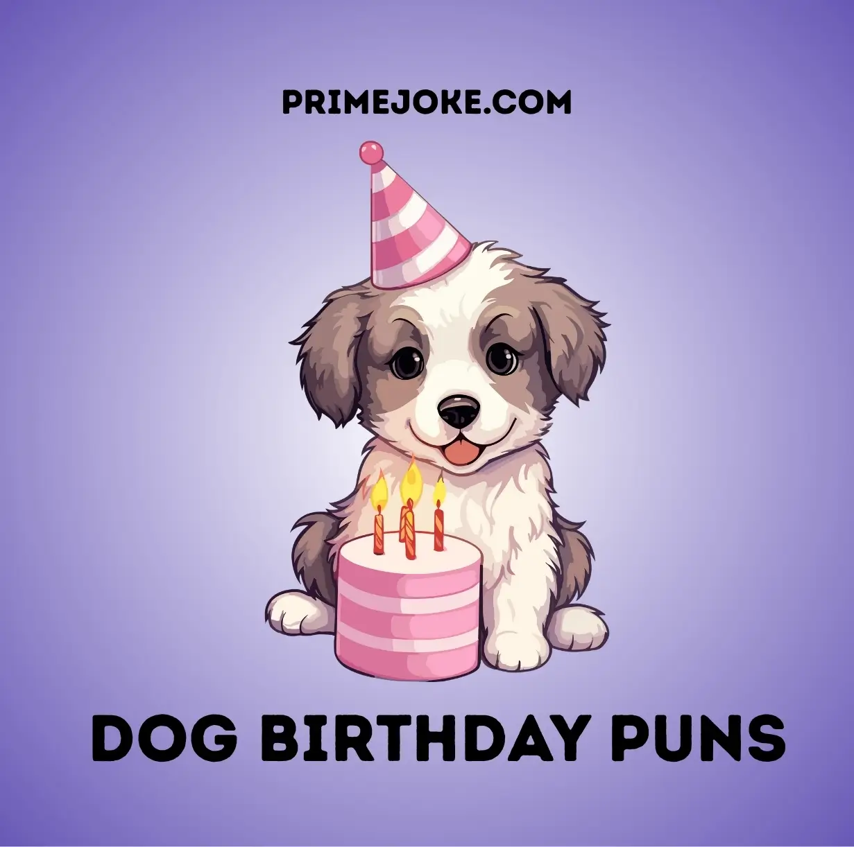 Dog Birthday Puns