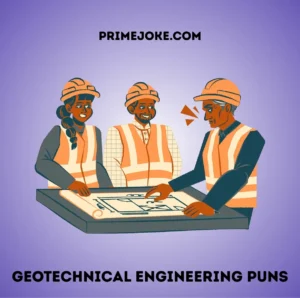 Geotechnical Engineering Puns