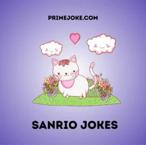 Sanrio Jokes