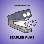 Stapler Puns