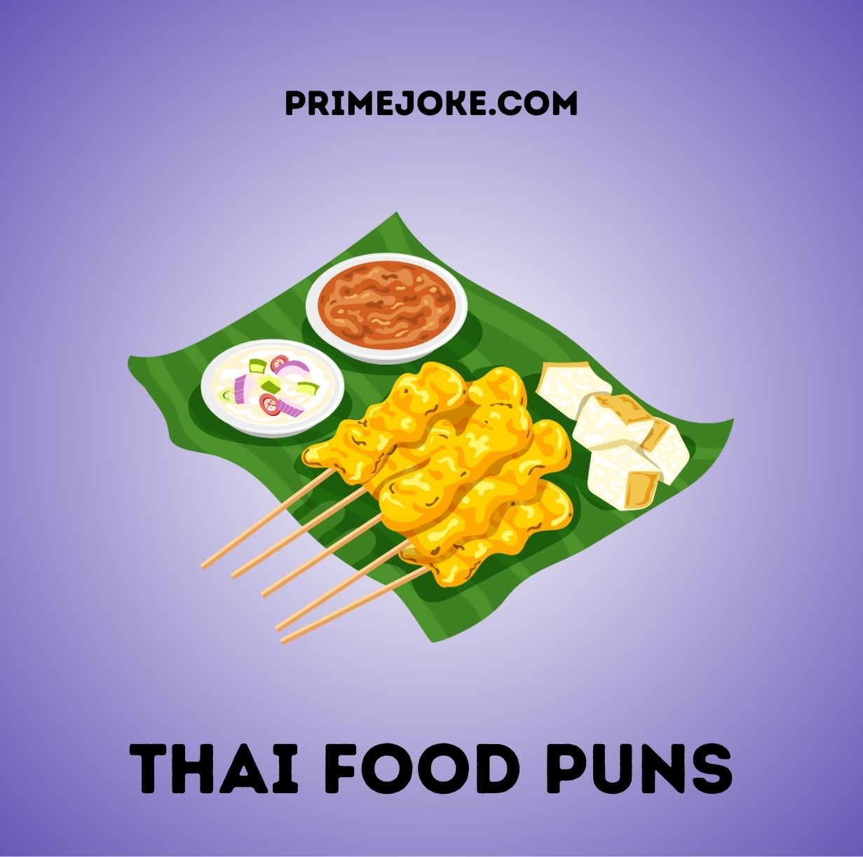 Thai Food Puns