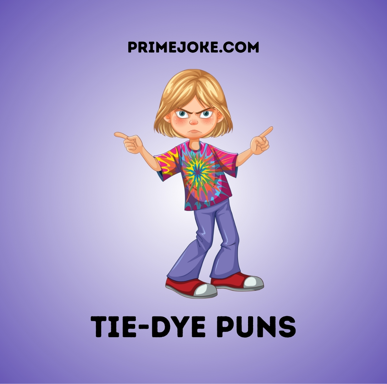 Tie-Dye Puns