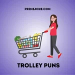 Trolley Puns