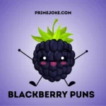 Blackberry Puns