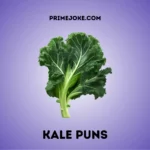 Kale Puns