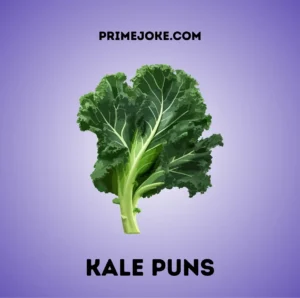 Kale Puns