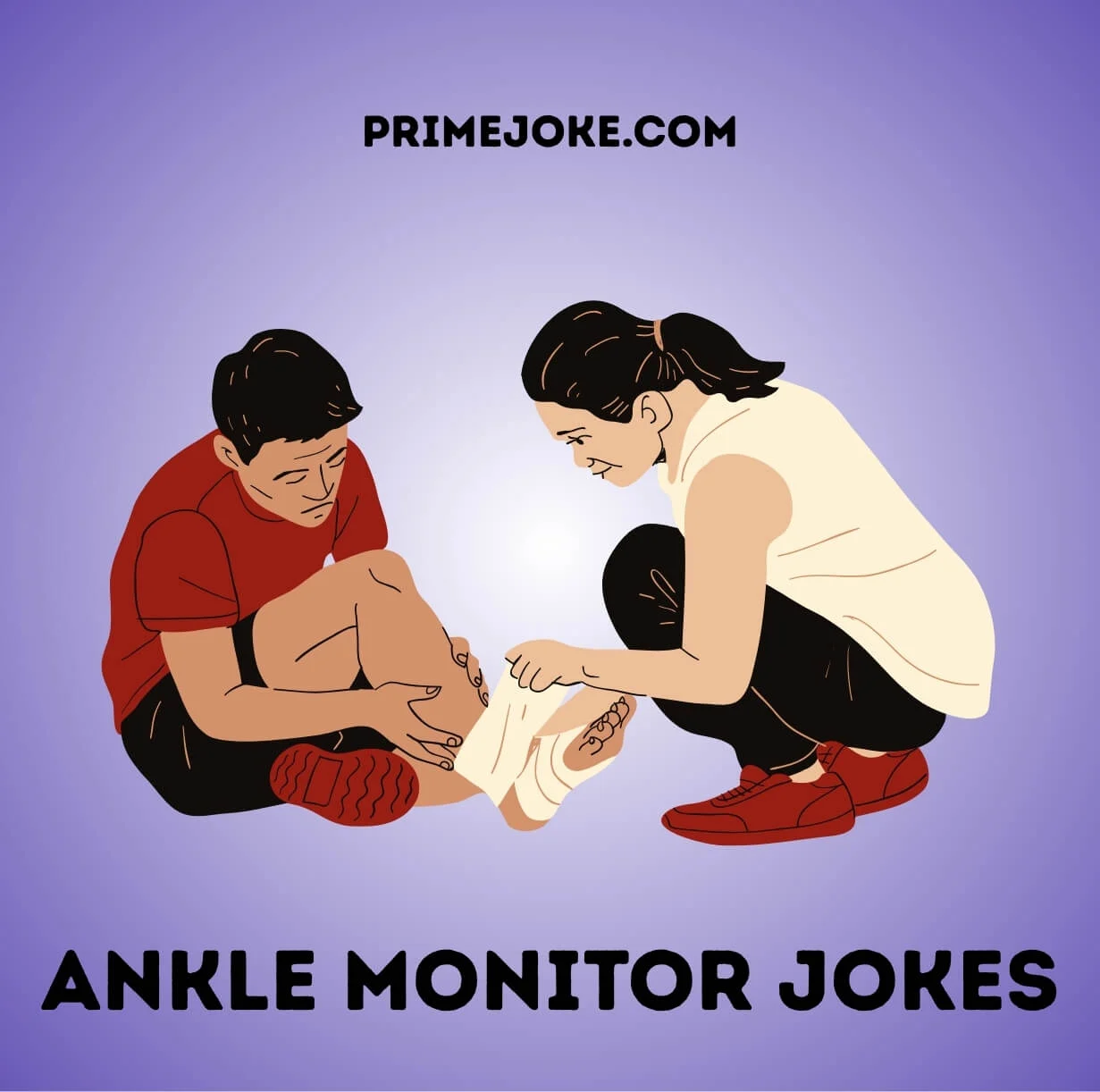 ankle monitor jokes