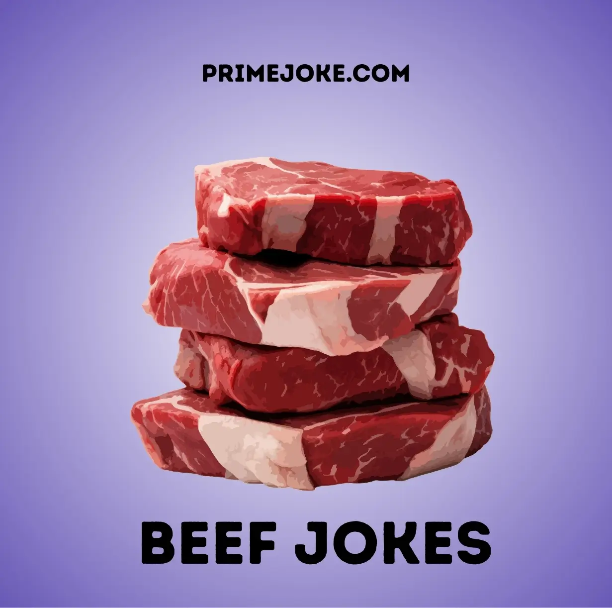 Beef Jokes