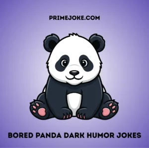 Bored Panda Dark Humor Jokes