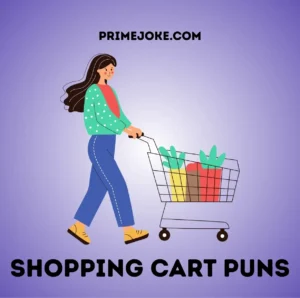 Shopping Cart Puns