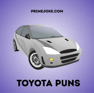 Toyota Puns